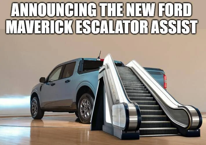 Ford Maverick Maverick Memes -  fun diversion while we wait [ ** NO POLITICS ** ] download - 2024-09-20T072525.662