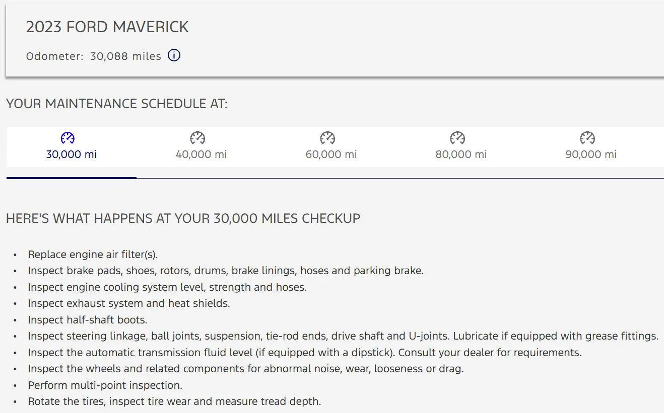 Ford Maverick Thoughts on 30,000 mile checkup? MAV 30,000 checku