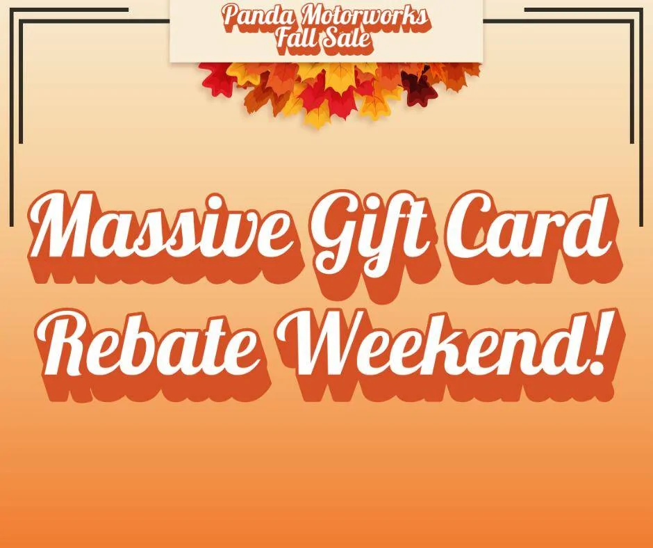 Ford Maverick Panda Motorworks MASSIVE Gift Card Rebate Weekend is HERE! 🍁 3