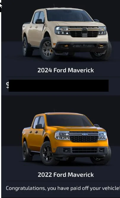 Ford Maverick The day you look forward to: "You Have Paid Off Your Vehicle!" 2024-10-29_21-26-03