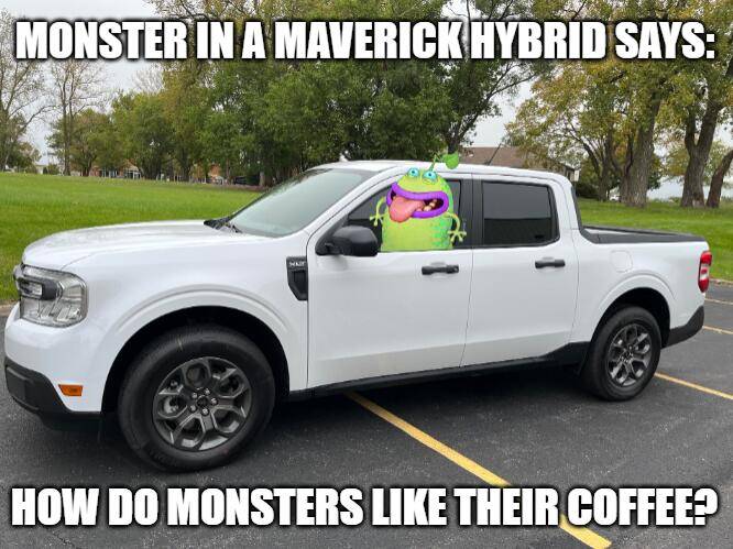 Ford Maverick Maverick Memes -  fun diversion while we wait [ ** NO POLITICS ** ] download - 2024-10-30T042423.302