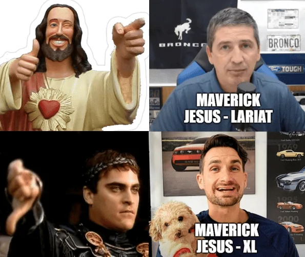 Ford Maverick Maverick Memes -  fun diversion while we wait [ ** NO POLITICS ** ] MJagic JS