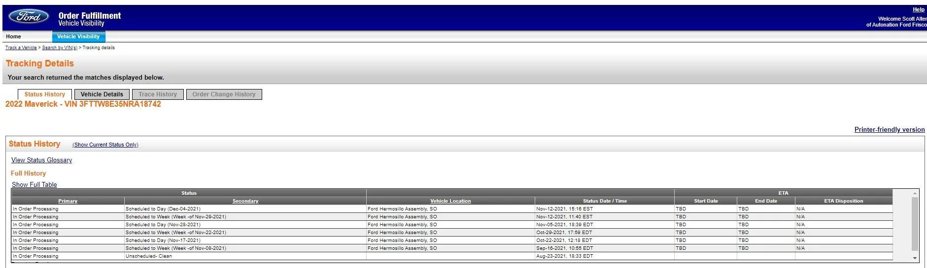 Ford Maverick New Build Date. Scheduled to Week of 11-29 and Day 12-04