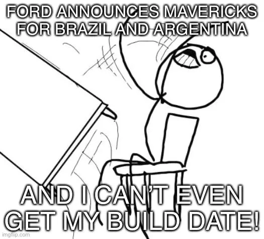 Ford Maverick Maverick Memes -  fun diversion while we wait [ ** NO POLITICS ** ] 75E04853-B80E-4BA6-841F-3928B0DEA0B6