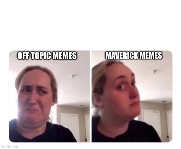 Ford Maverick Maverick Memes -  fun diversion while we wait [ ** NO POLITICS ** ] 5vip1j