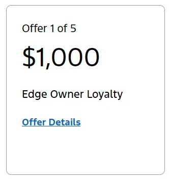 Ford Maverick $1000 Cash Back for current Edge owners Screenshot 2025-01-14 032639