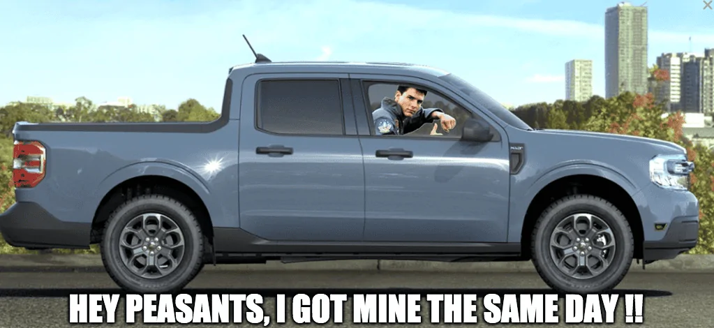 Ford Maverick Maverick Memes -  fun diversion while we wait [ ** NO POLITICS ** ] Screen Shot 2021-11-28 at 9.10.23 AM