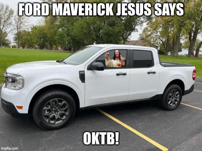 Ford Maverick Maverick Memes -  fun diversion while we wait [ ** NO POLITICS ** ] 5vz7xz