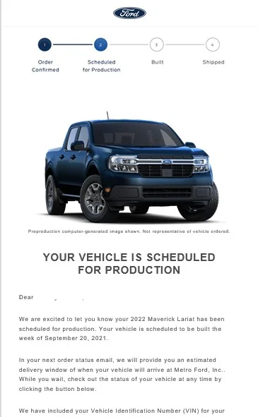 Ford Maverick 8/5 Scheduling Email Received Group! maverick order