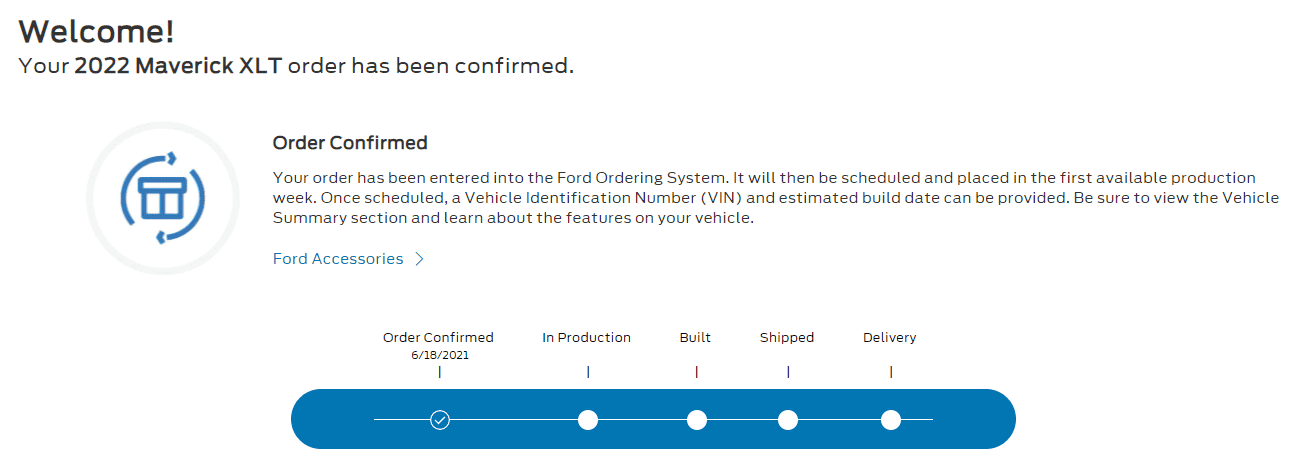 Ford Maverick Anyone else have VIN number but haven't received Ford email for scheduling? 1628178993690