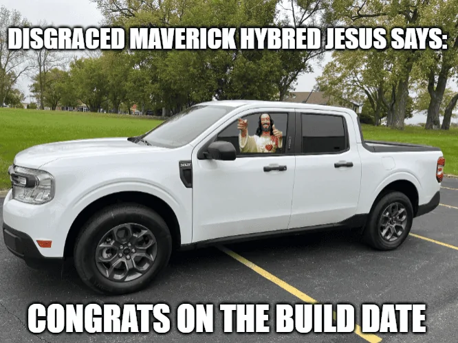Ford Maverick Maverick Memes -  fun diversion while we wait [ ** NO POLITICS ** ] download (35)