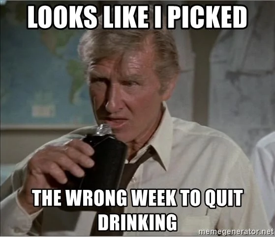 Ford Maverick No Maverick Scheduling Next Week (11/8) ooks-like-i-picked-the-wrong-week-to-quit-drinking