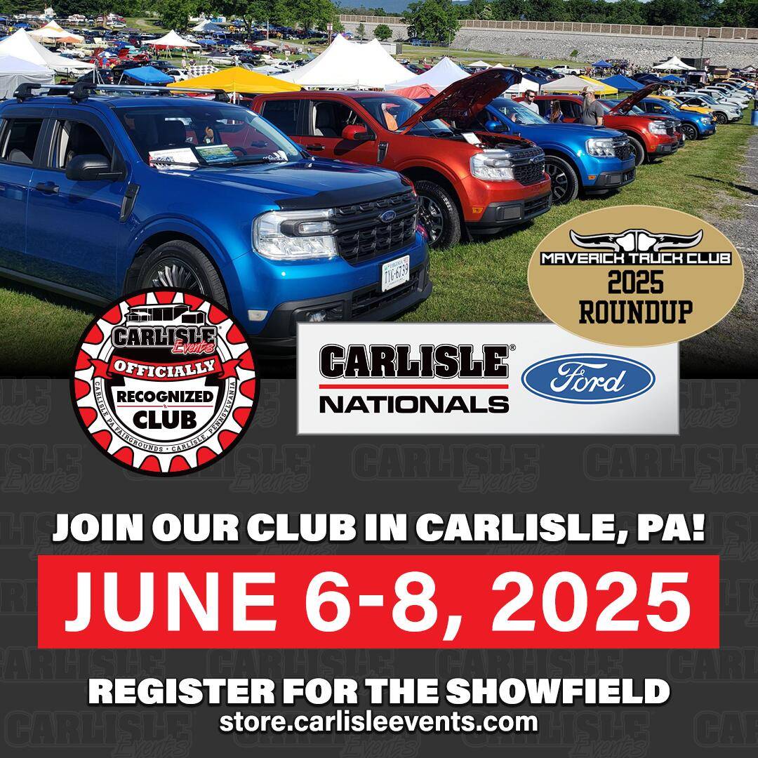 Ford Maverick REGISTER NOW – 2025 CARLISLE FORD NATIONALS -- June 6-8, 2025 Ford-Club-1080x1080-MTC2