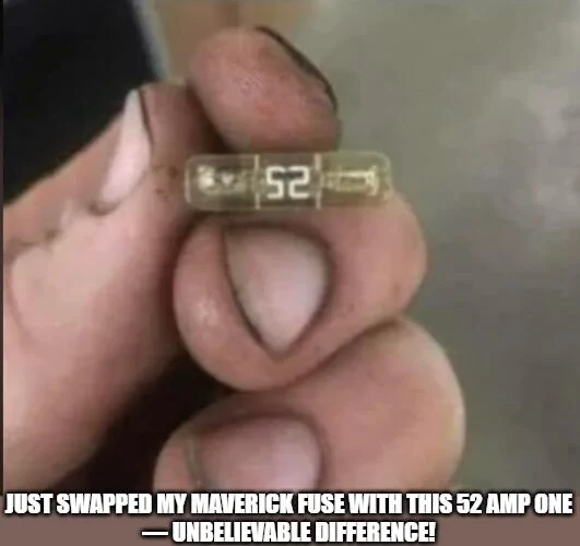 Ford Maverick Maverick Memes -  fun diversion while we wait [ ** NO POLITICS ** ] download - 2025-04-28T192714.132