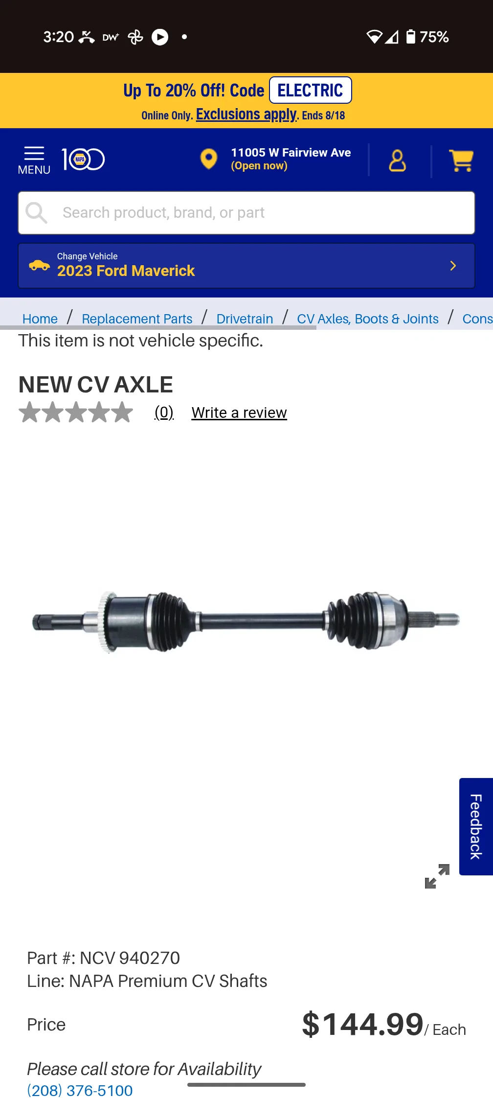 Ford Maverick Anyone try NAPA CV axle shafts? Screenshot_20250815-152039