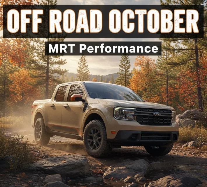Ford Maverick 🚨 OFF-ROAD OCTOBER IS LIVE AT MRT! 🚨 off road maverick