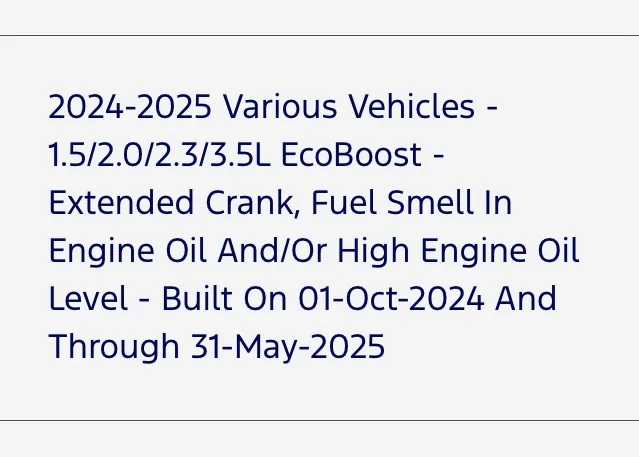 Ford Maverick Oil Dilution TSB - 2025 Ecoboost IMG_9702