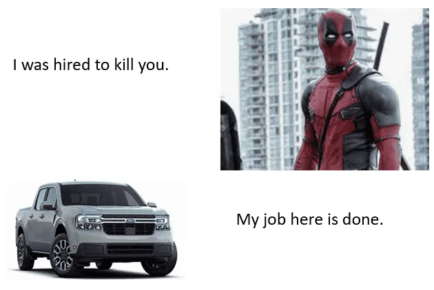 Ford Maverick Maverick Memes -  fun diversion while we wait [ ** NO POLITICS ** ] 1639692617271