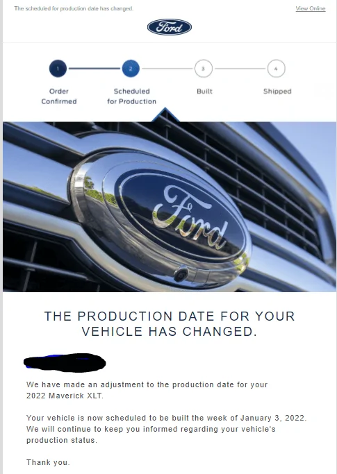 Ford Maverick PRODUCTION DATE FOR YOUR VEHICLE HAS CHANGED: Delayed to 1/3/2022 1639708463488