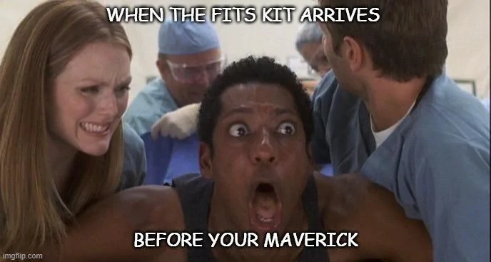 Ford Maverick Maverick Memes -  fun diversion while we wait [ ** NO POLITICS ** ] Meme 66