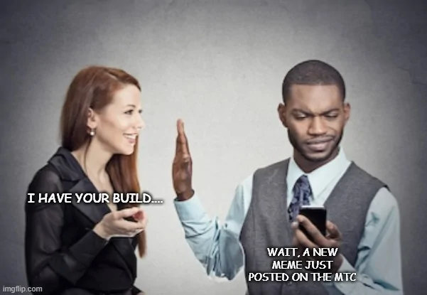 Ford Maverick Maverick Memes -  fun diversion while we wait [ ** NO POLITICS ** ] Meme 69