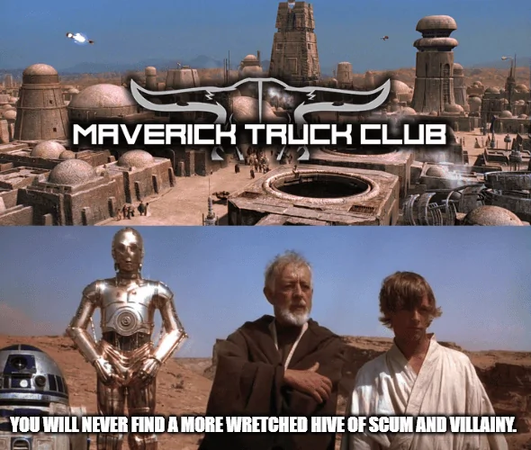 Ford Maverick Maverick Memes -  fun diversion while we wait [ ** NO POLITICS ** ] Mos_Eisley2