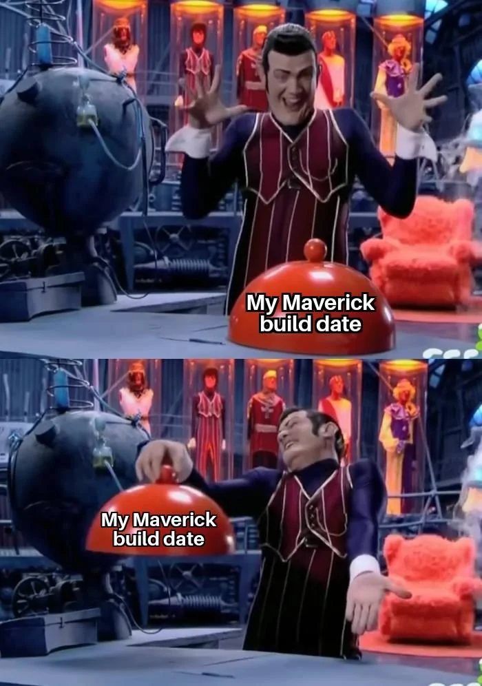 Ford Maverick Maverick Memes -  fun diversion while we wait [ ** NO POLITICS ** ] Robbie Rotten Presents 21122021064838