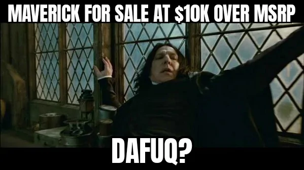 Ford Maverick Maverick Memes -  fun diversion while we wait [ ** NO POLITICS ** ] Dafaq 21122021071045