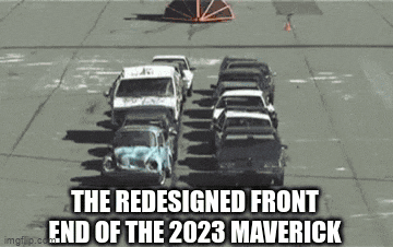 Ford Maverick Maverick Memes -  fun diversion while we wait [ ** NO POLITICS ** ] 5ypn16
