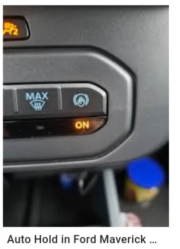 Ford Maverick Auto hold 20260518_064851