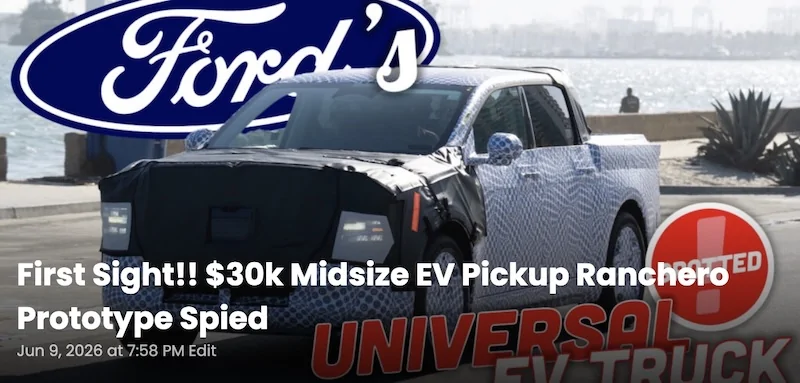 Ford Maverick First Sight! $30k Midsize EV Pickup Prototype Screenshot 2026-06-09 at 8.00.00 PM