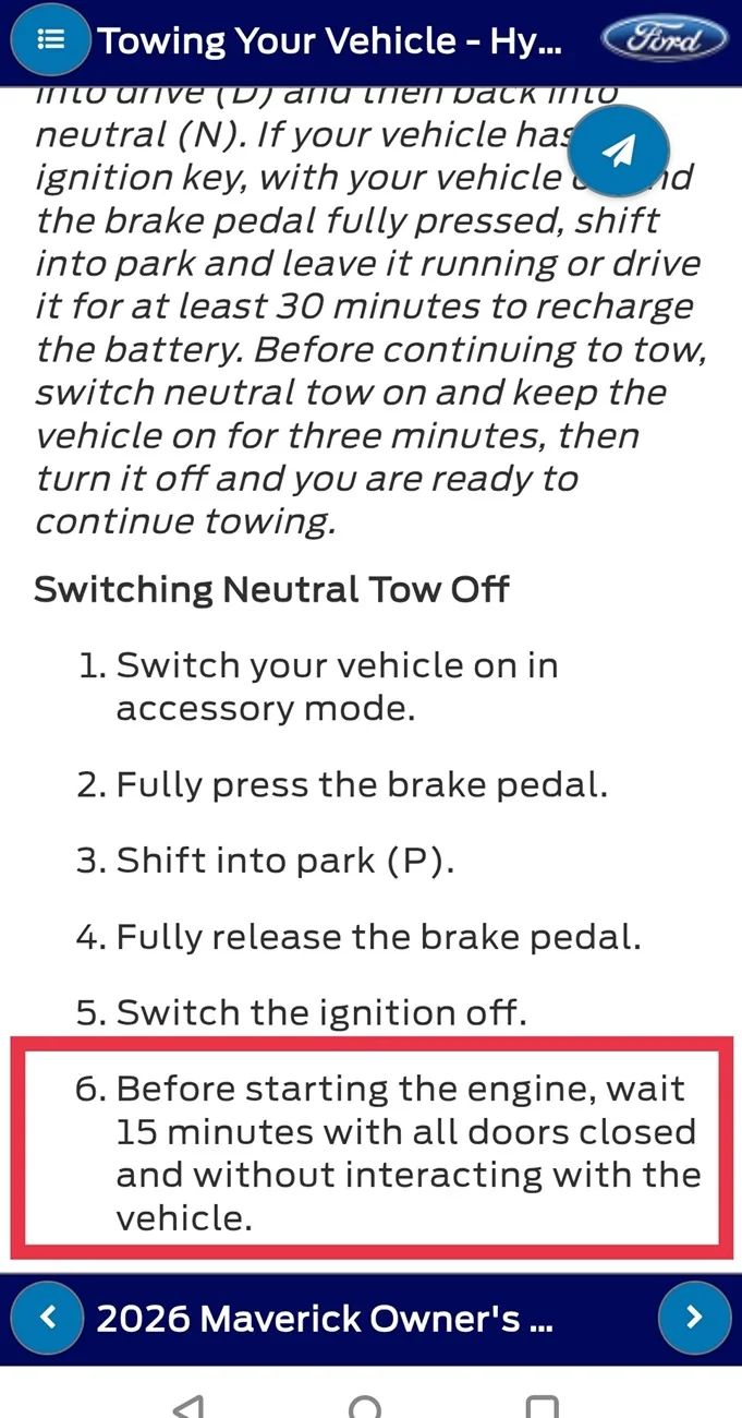 Ford Maverick 6 hour rule when Flat towing for 2025-26 AWD Hybrids & 15 min. wait before starting the engine IMG_20260708_085713