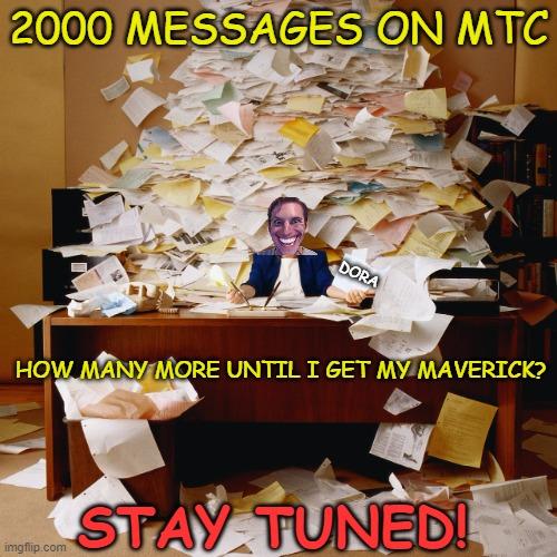 Ford Maverick Maverick Memes -  fun diversion while we wait [ ** NO POLITICS ** ] Meme 110