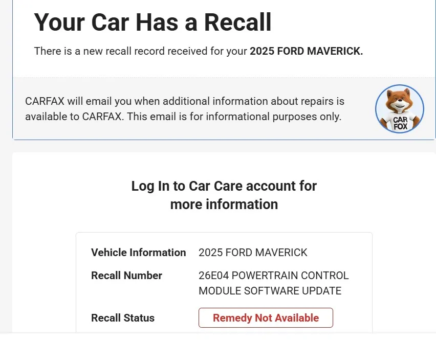 Ford Maverick Recall (Campaign 26E04) issued July 2026 - Powertrain Control Module - Software update needed. Screenshot 2026-07-12 055900