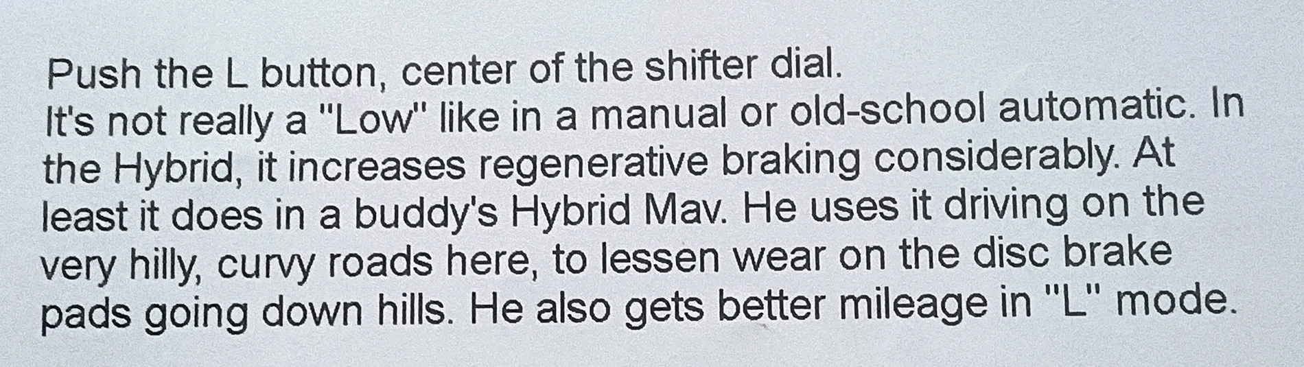Ford Maverick driving my Hybrid in 'L' saves on gas? IMG_20260718_132347682_AE