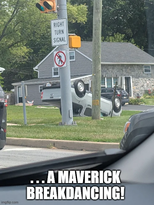 Ford Maverick Maverick Memes -  fun diversion while we wait [ ** NO POLITICS ** ] download - 2026-08-06T070702.349