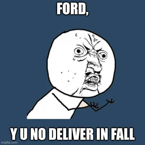 Ford Maverick Maverick Memes -  fun diversion while we wait [ ** NO POLITICS ** ] 5zjgt