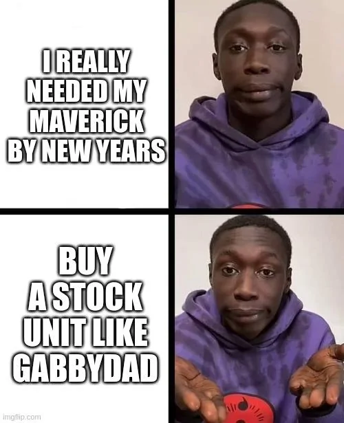 Ford Maverick Maverick Memes -  fun diversion while we wait [ ** NO POLITICS ** ] 5zmghj