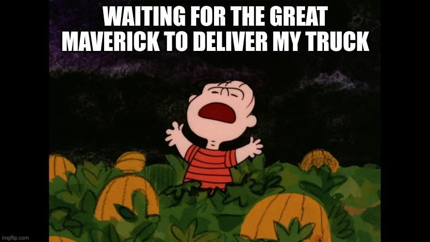 Ford Maverick Maverick Memes -  fun diversion while we wait [ ** NO POLITICS ** ] 5zmxkq