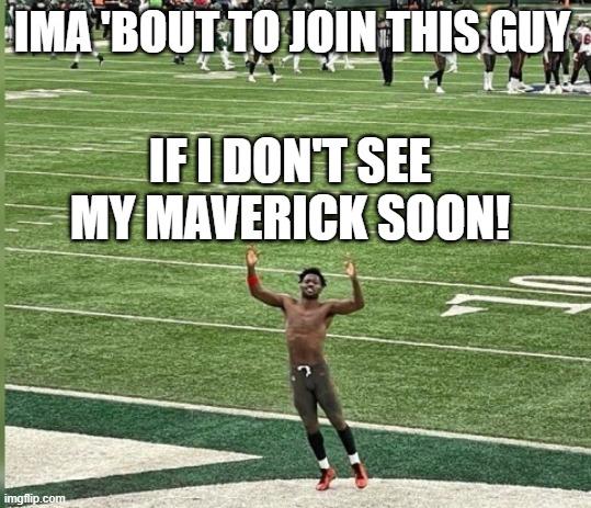 Ford Maverick Maverick Memes -  fun diversion while we wait [ ** NO POLITICS ** ] 60e7r