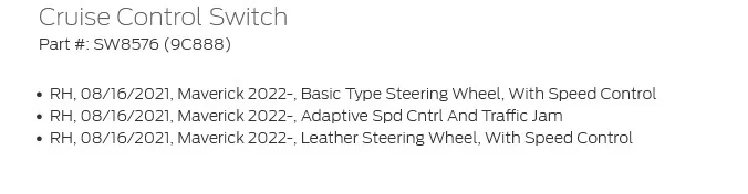 Ford Maverick Factory cruise control enabled on XL with Forscan and Escape steering wheel RH Switch
