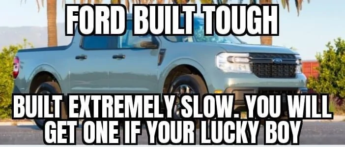 Ford Maverick Maverick Memes -  fun diversion while we wait [ ** NO POLITICS ** ] 04568978-2C01-4872-84C3-2CC2562DFB6F