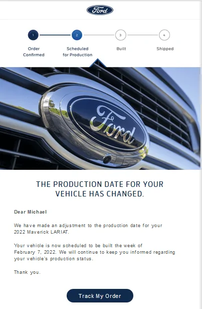 Ford Maverick 📣 1/13 Scheduling Email Received Group [EMAILS NOW ARRIVING!] rescheduled020722