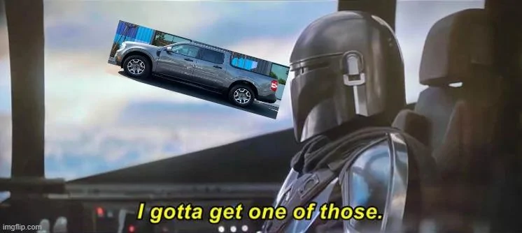 Ford Maverick Maverick Memes -  fun diversion while we wait [ ** NO POLITICS ** ] Meme 137