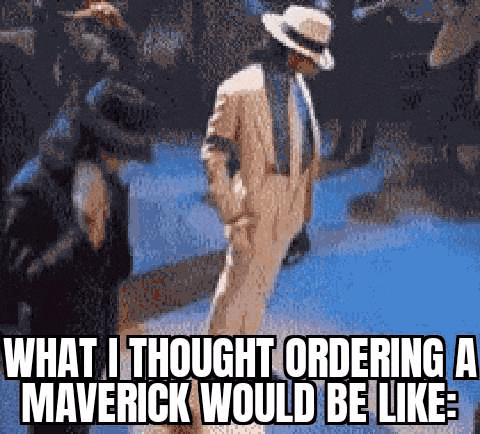 Ford Maverick Maverick Memes -  fun diversion while we wait [ ** NO POLITICS ** ] GifMeme20283715012022