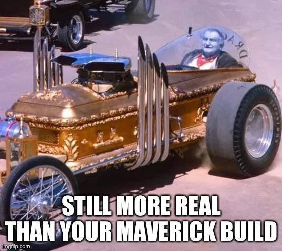 Ford Maverick Maverick Memes -  fun diversion while we wait [ ** NO POLITICS ** ] EBA51E57-9EA4-45EF-B6F2-3573B9DD2C3C