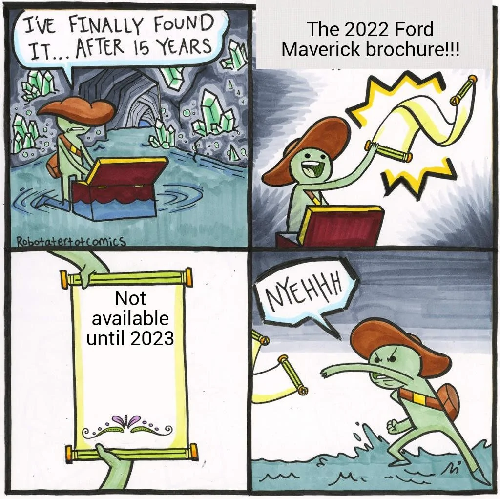 Ford Maverick Maverick Memes -  fun diversion while we wait [ ** NO POLITICS ** ] The Scroll of Truth 25012022180049