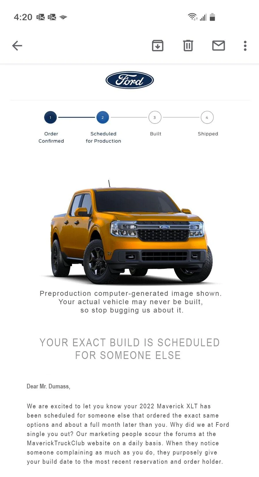 Ford Maverick Good luck for everyone waiting for a build date!!! Maybe today is the day. cyber-orange-maverick-scheduled