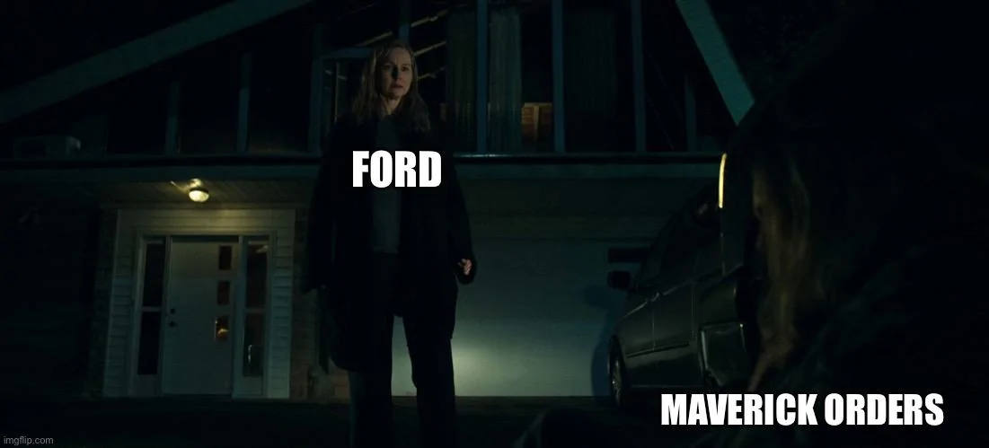 Ford Maverick Maverick Memes -  fun diversion while we wait [ ** NO POLITICS ** ] DBB4A6FE-0831-425C-8484-3CCCC4C7753D