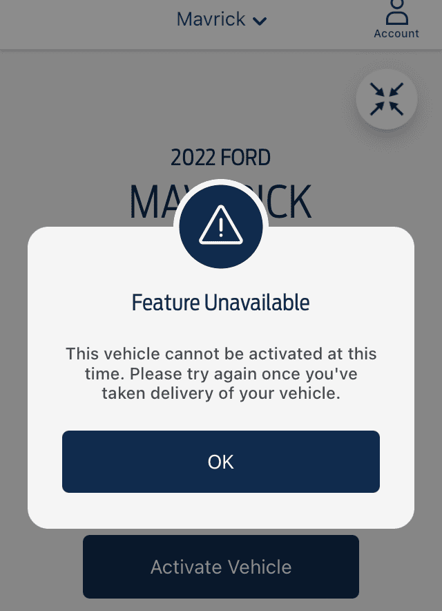 Ford Maverick January 3rd build week? NO activate